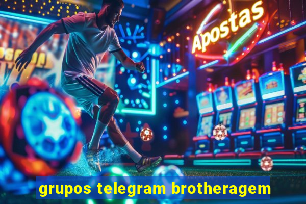 grupos telegram brotheragem