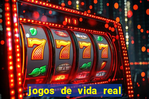 jogos de vida real na escola