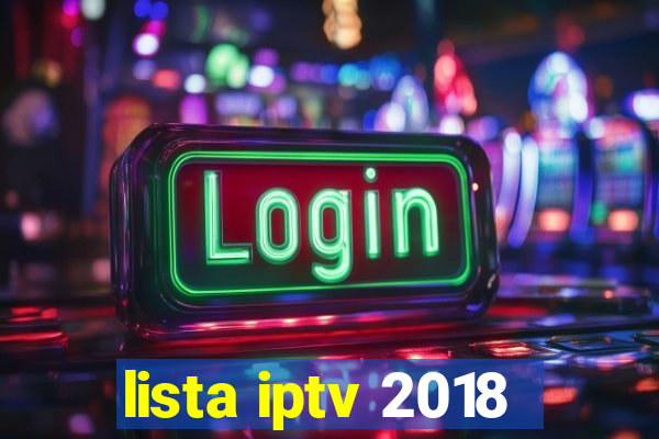 lista iptv 2018