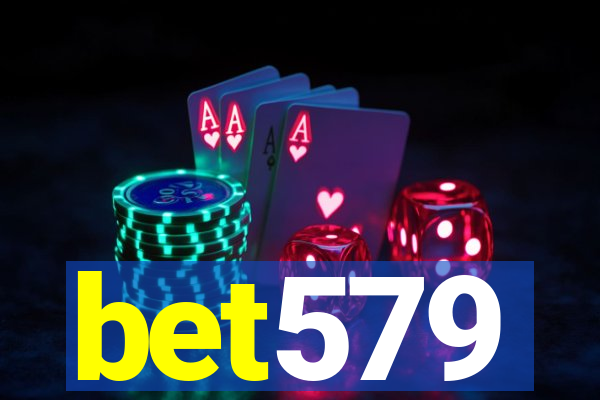 bet579