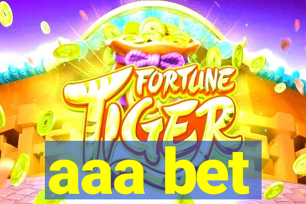 aaa bet