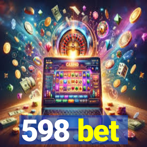 598 bet