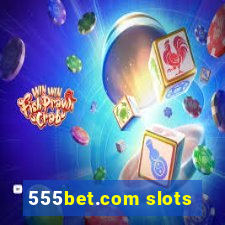 555bet.com slots