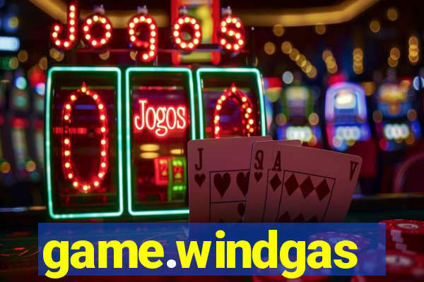 game.windgas