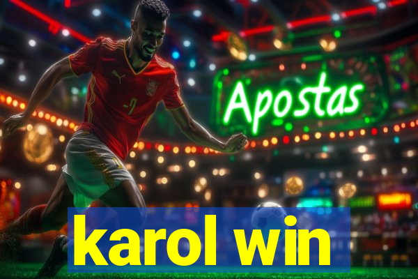 karol win