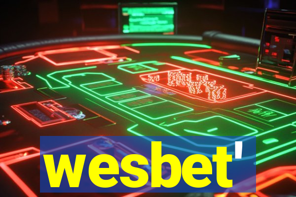 wesbet'