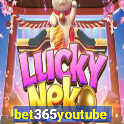 bet365youtube