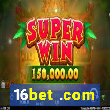 16bet .com