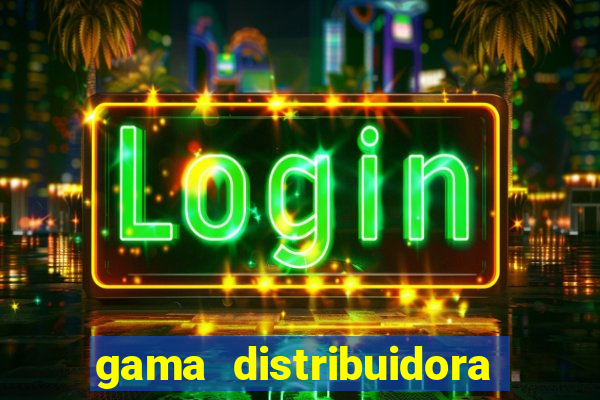 gama distribuidora pedido eletrônico