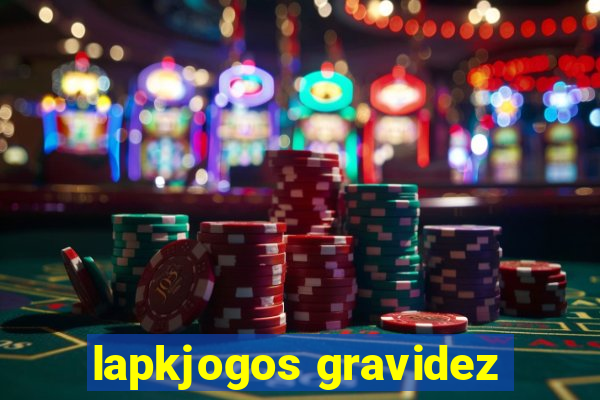 lapkjogos gravidez