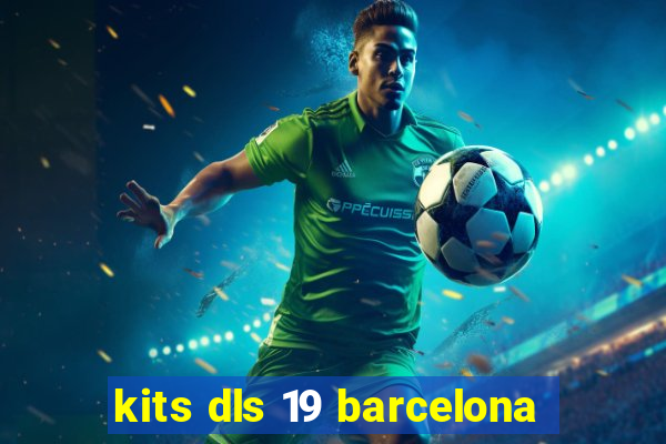 kits dls 19 barcelona