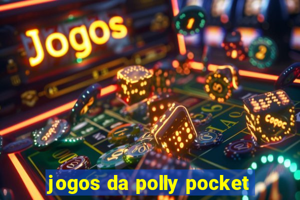 jogos da polly pocket