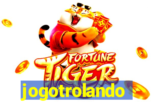 jogotrolando