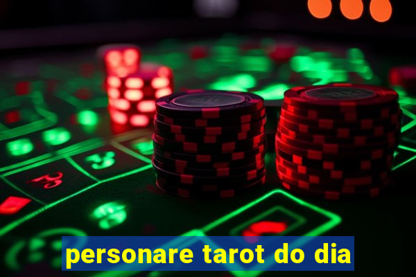 personare tarot do dia