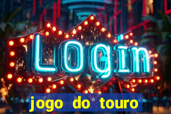 jogo do touro plataforma nova