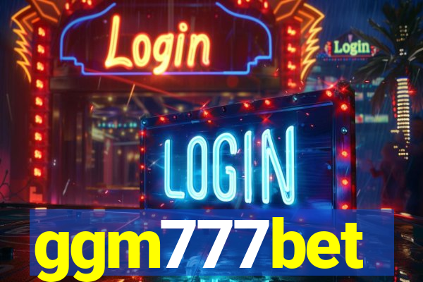 ggm777bet