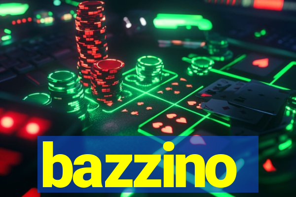 bazzino