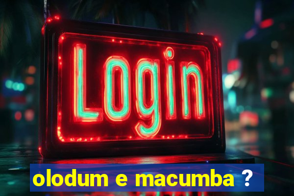 olodum e macumba ?