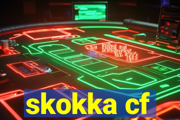 skokka cf