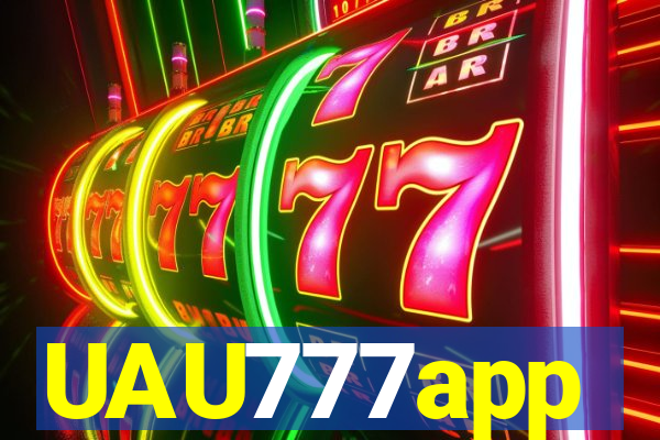 UAU777app