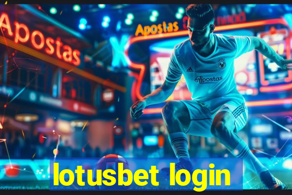 lotusbet login