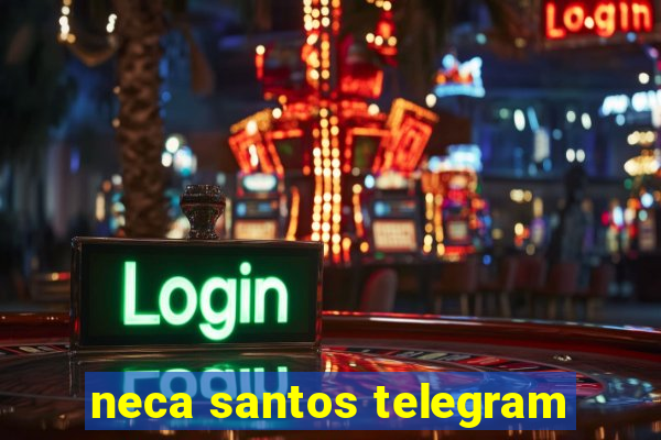 neca santos telegram