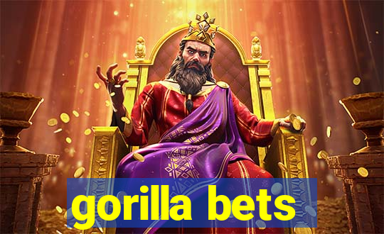 gorilla bets