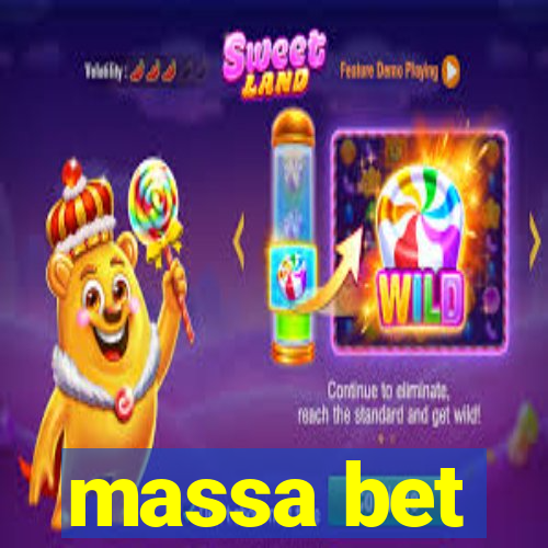 massa bet