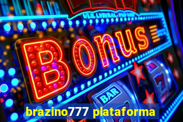 brazino777 plataforma