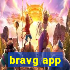 bravg app