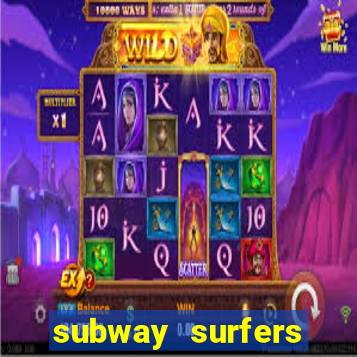 subway surfers jogar zurich