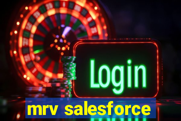 mrv salesforce