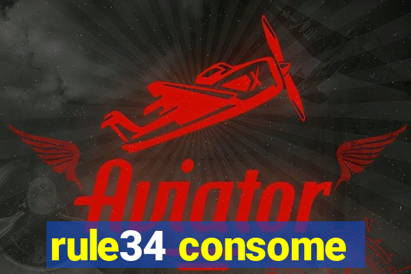 rule34 consome