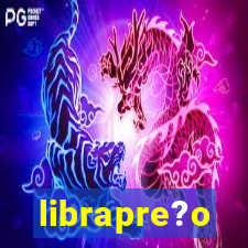 librapre?o