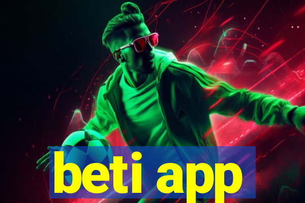 beti app