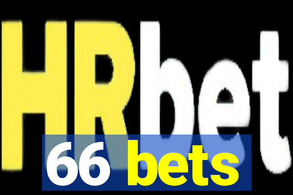 66 bets