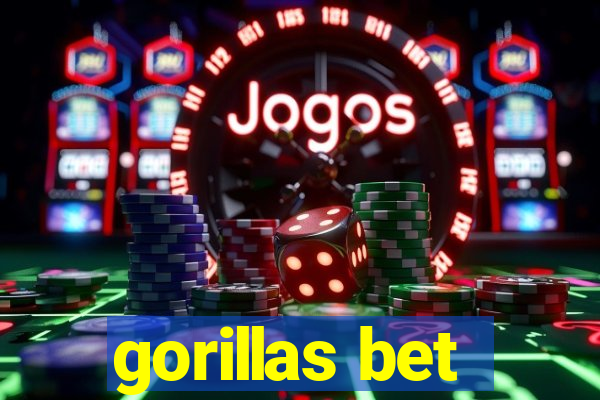 gorillas bet