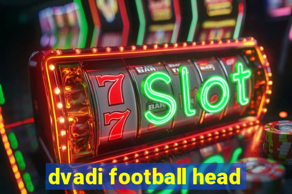 dvadi football head