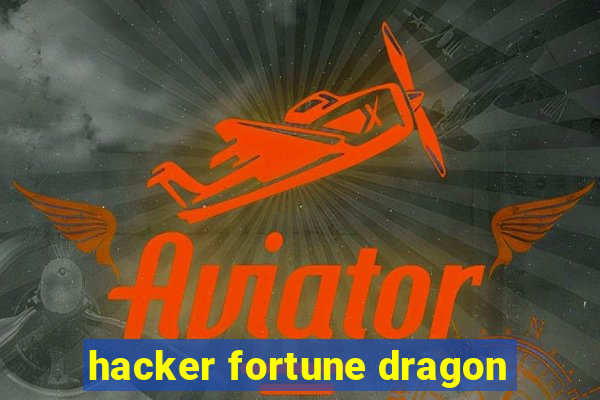 hacker fortune dragon