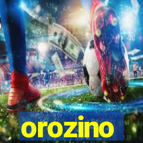 orozino