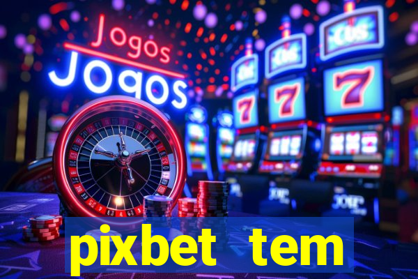 pixbet tem pagamento antecipado