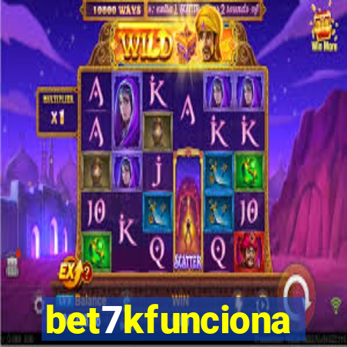 bet7kfunciona