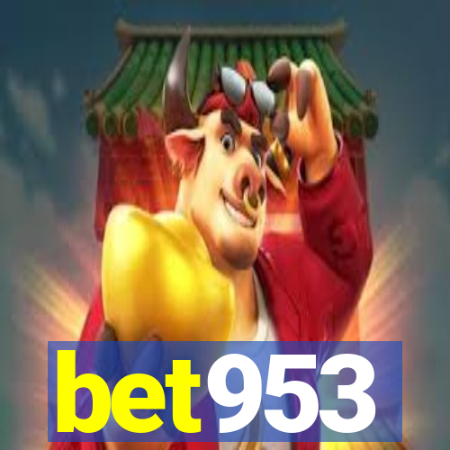 bet953