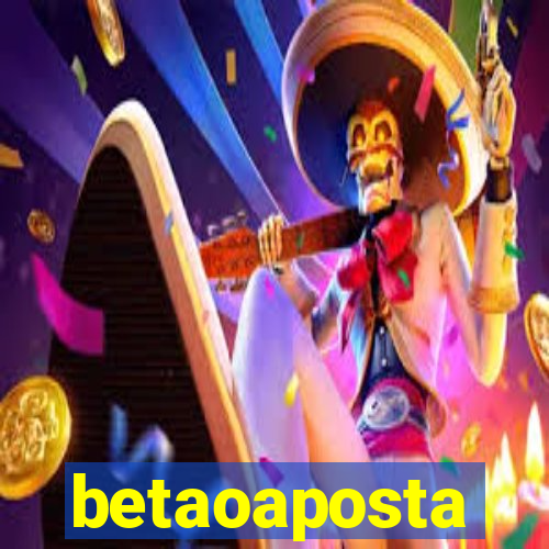 betaoaposta