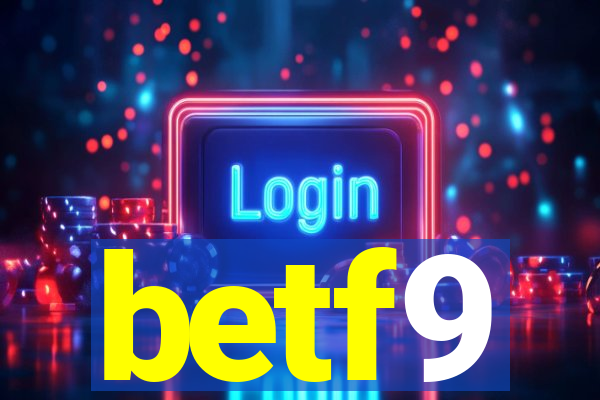 betf9