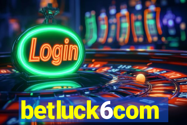 betluck6com