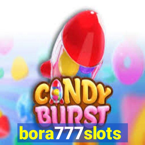 bora777slots