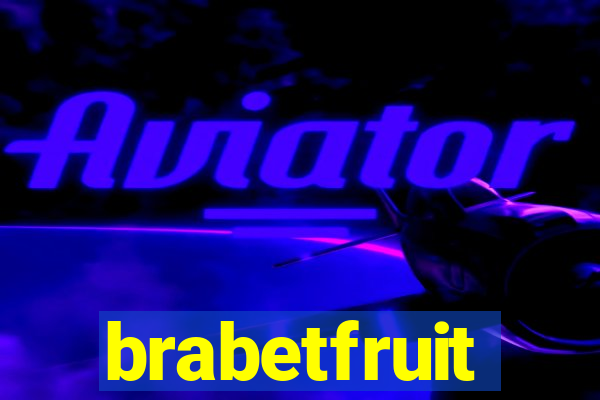 brabetfruit