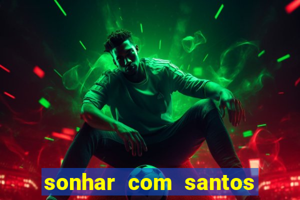 sonhar com santos de macumba