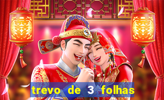 trevo de 3 folhas significado espiritual